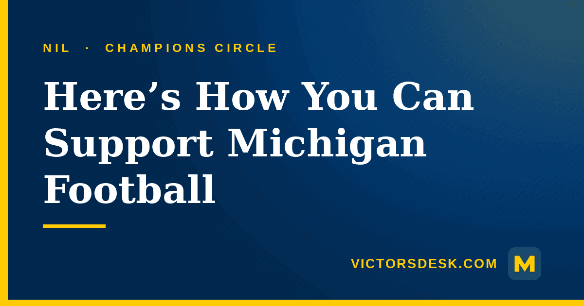 Here's How You Can Help Michigan Win